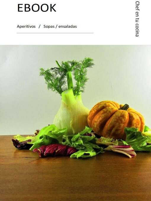Title details for Sabores del Alma, Aperitivos, Sopas y Ensaladas by Jose David - Available
